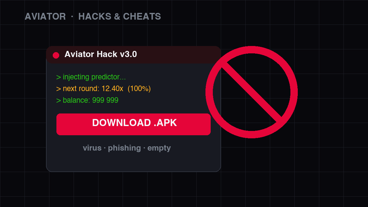 Hacks y trucos de Aviator — una app de hack falsa con señal de prohibido